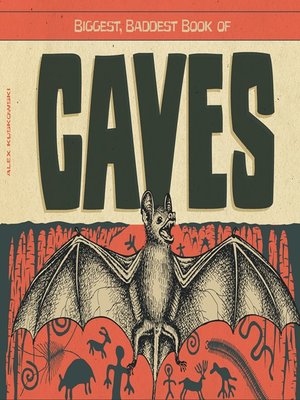 cover image of Biggest, Baddest Book of Caves